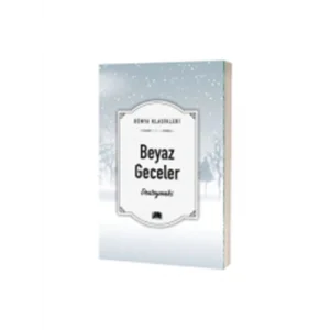 Dünya Klasikleri Beyaz Geceler Ema Yayınları