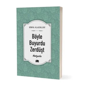 Dünya Klasikleri Böyle Buyurdu Zerdüşt Ema Yayınları