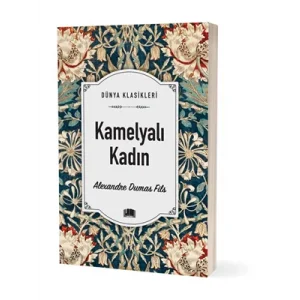 Dünya Klasikleri Kamelyalı Kadın Ema Yayınları