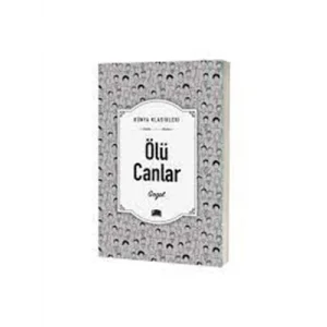 Dünya Klasikleri Ölü Canlar Ema Yayınları