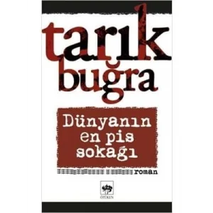 Dünyanın En Pis Sokağı ötüken Yayınları