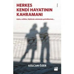 Herkes Kendi Hayatının Kahramanı doğan Yayınları