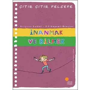 İnanmak ve Bilmek günışığı Yayınları