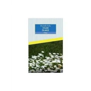 İyiler Ölmez Dergah Yayınları