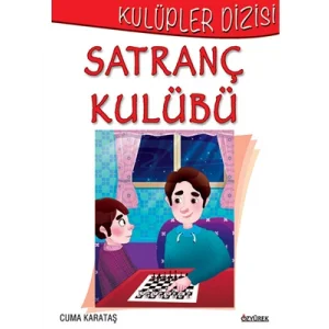 Kulüpler Dizisi satranç Kulubü özyürek Yayınları