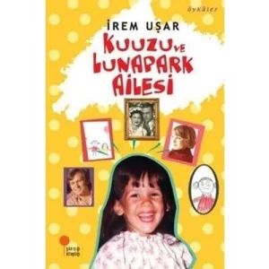 Kuzu ve Lunapark Ailesi günışığı Yayınları