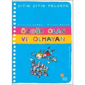 Özgür Olan ve Olmayan günışığı Yayınları
