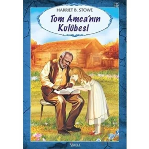 Tom Amcanın Kulübesi Özyürek Yayınları