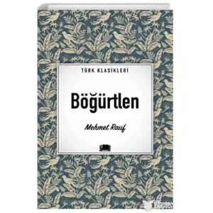 Türk Klasikleri Böğürtlen Ema Yayınları