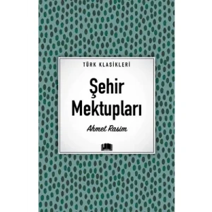 Türk Klasikleri Şehir Mektupları Ema Yayınları