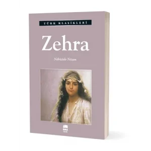 Türk Klasikleri Zehra Ema Yayınları