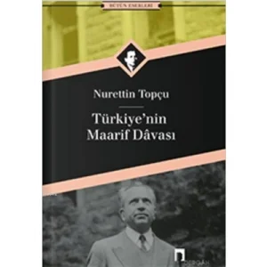 Türkiyenin Maarif Davası Dergah Yayınları