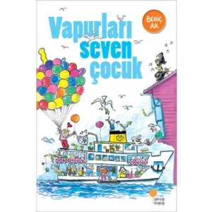 Vapurları Seven Çocuk günışığı Yayınları