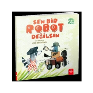 Yeşil Seri Sen Bir Robot Değilsin Redhouse Yayınları