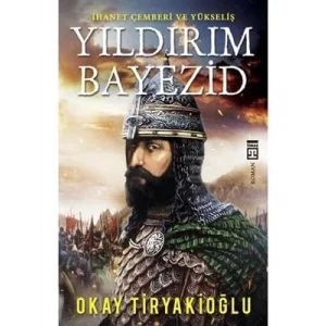 Yıldırım Bayezid timaş Yayınları