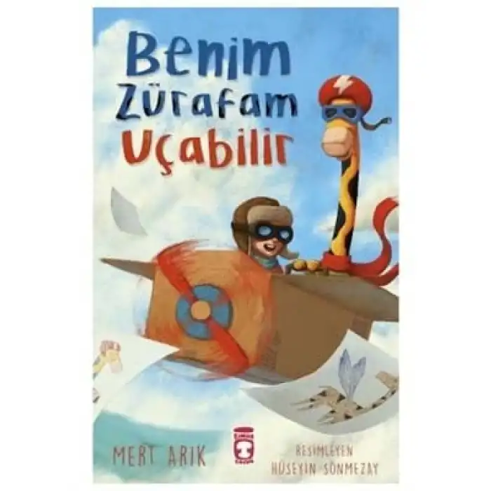 Benim Zürafam Uçabilir Timaş Yayınları