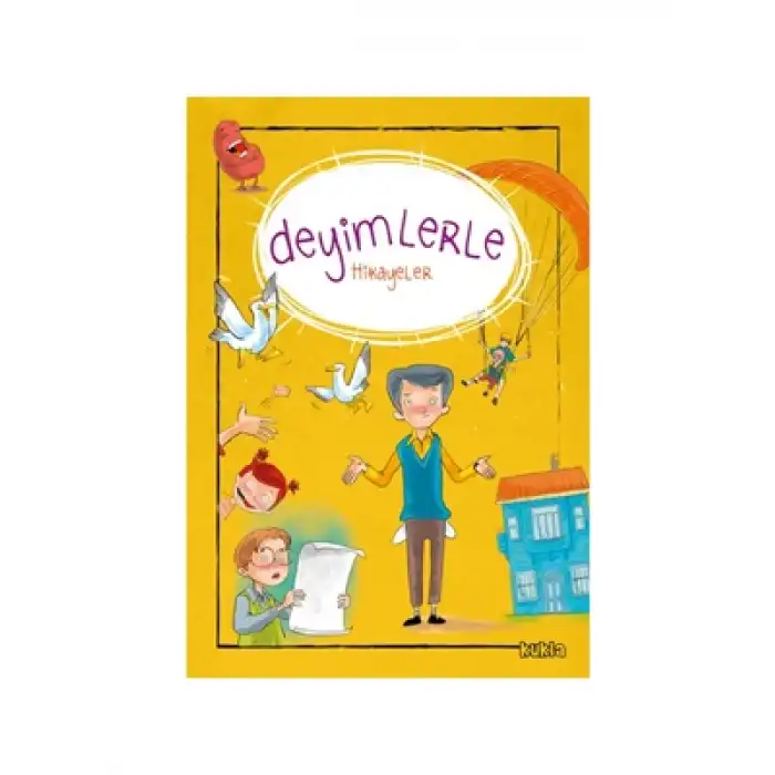 Deyimlerle Hikayeler Kukla Yayınları