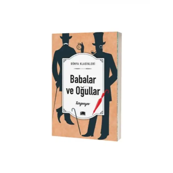 Dünya Klasikleri Babalar ve Oğullar Ema Yayınları
