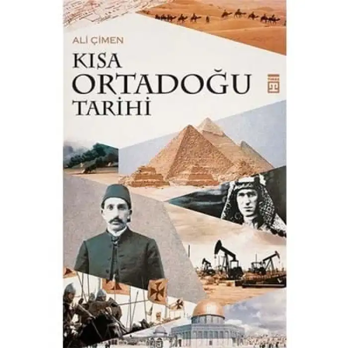 Kısa Ortadoğu Tarihi timaş Yayınları