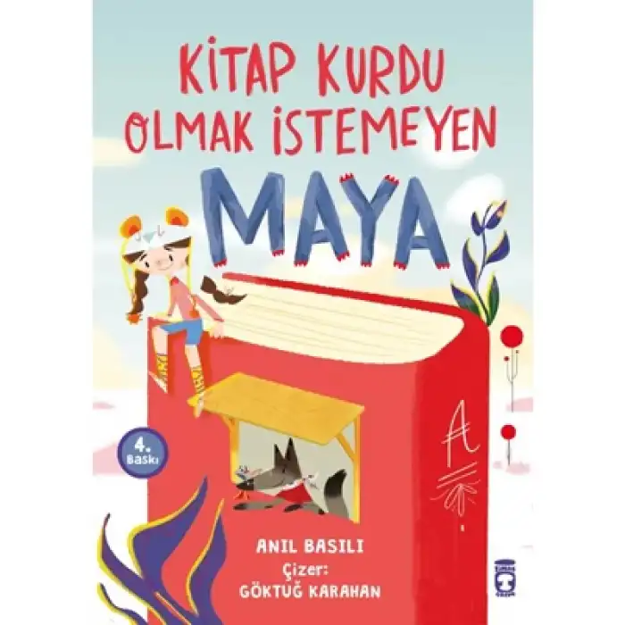 Kitap Kurdu Olmak İstemeyen Maya Timaş Yayınları