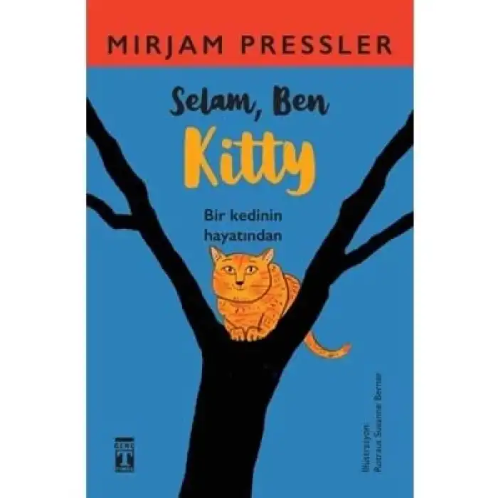 Selam Ben Kitty Timaş Yayınları