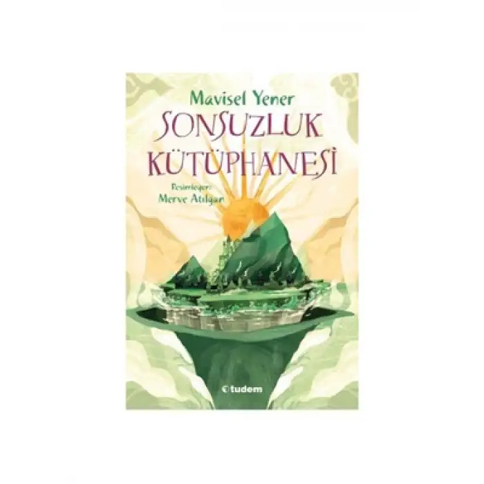 Sonsuzluk Kütüphanesi tudem Yayınları
