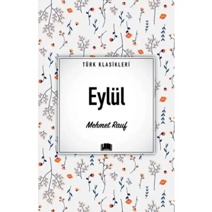 Türk Klasikleri Eylül Ema Yayınları