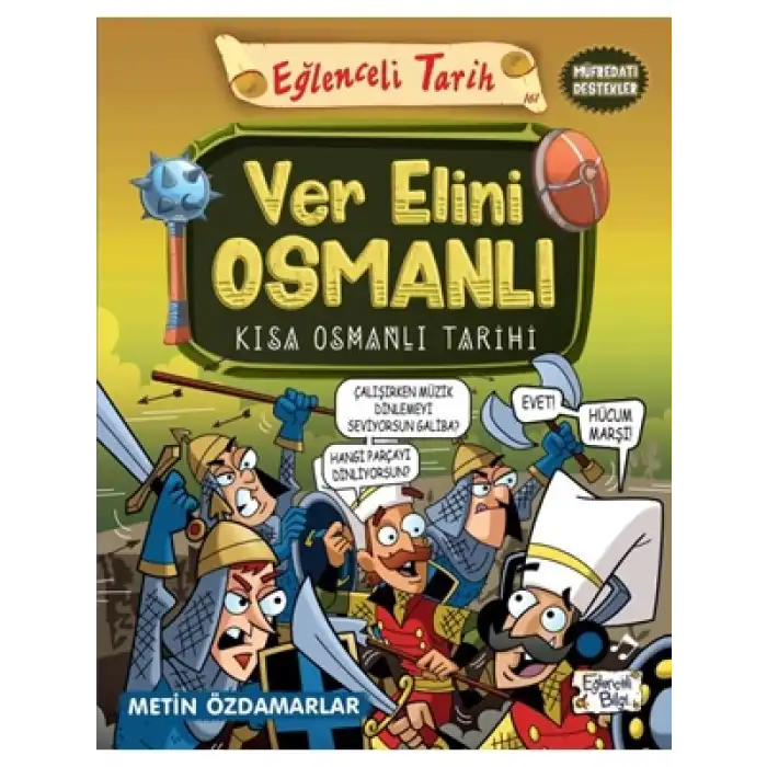 Ver Elini Osmanlı Eğlenceli Bilgi Yayınları