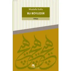 Bu Böyledir Dergah Yayınları