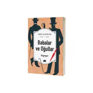 Dünya Klasikleri Babalar ve Oğullar Ema Yayınları