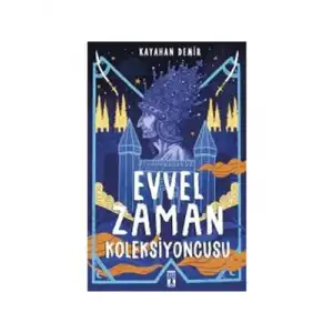 Evvel Zaman Koleksiyoncusu Timaş Yayınları