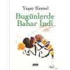 Bugünlerde Bahar İndi yapı Kredi Yayınları