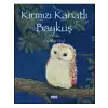 Kırmızı Kanatlı Baykuş Yapı Kredi Yayınları