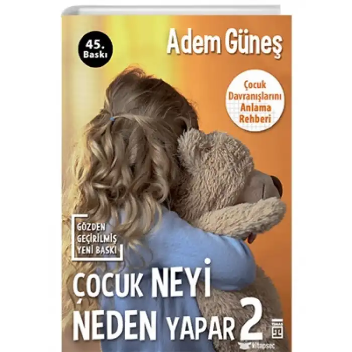 Çocuk Neyi Neden Yapar 2 Timaş Yayınları