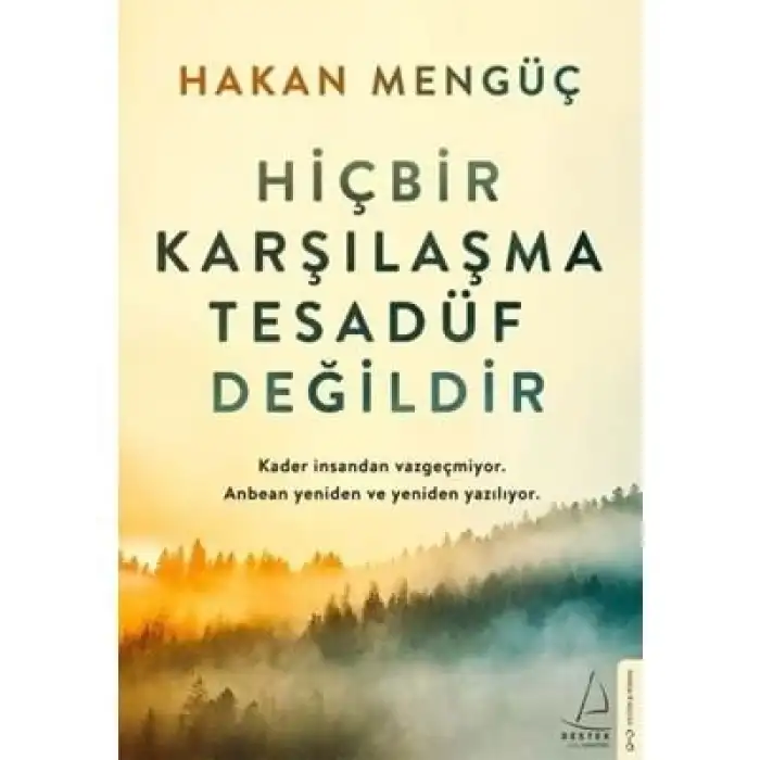 Hiçbir Karşılaşma Tesadüf Değildir destek Yayınları