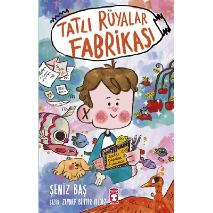 Tatlı Rüyalar Fabrikası Timaş Yayınları