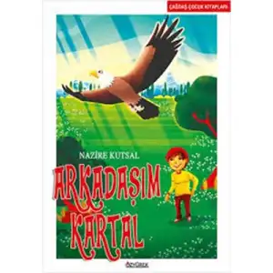 Arkadaşım Kartal özyürek Yayınları
