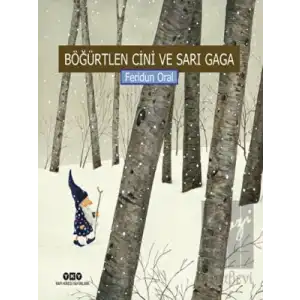 Böğürtlen Cini ve Sarı Gaga Yapı Kredi Yayınları