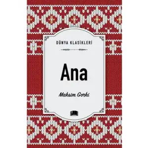Dünya Klasikleri Ana Ema Yayınları