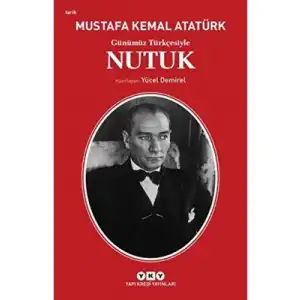 Günümüz Türkçesiyle Nutuk Yapı Kredi Yayınları