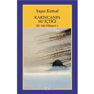 Karıncanın Su İçtiği Bir Ada Hikayesi 2 Yapı Kredi Yayınları
