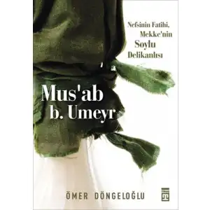 Musab B. Umeyr Timaş Yayınları