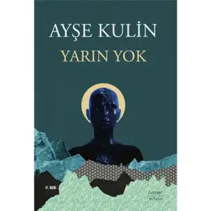 Yarın Yok Everest Yayınları
