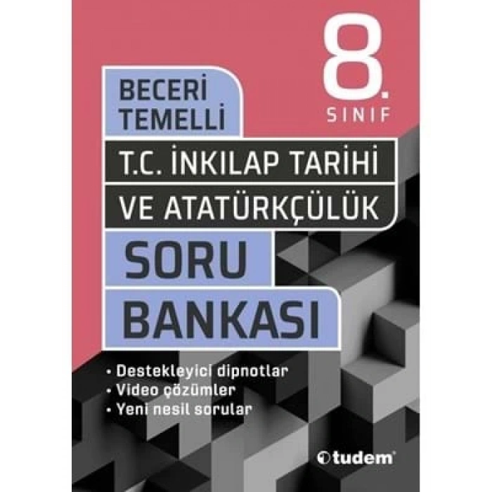 3E Grup - 8.sınıf T.c.inkılap Tarihi ve Atatürkçülük Soru Bankası 2122-tudem Yayınları