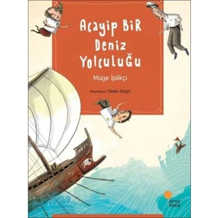 3E Grup - Acayip Bir Deniz Yolculuğu-günışığı Yayınları