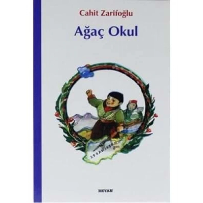 3E Grup - Ağaç Okul - Beyan Yayınları