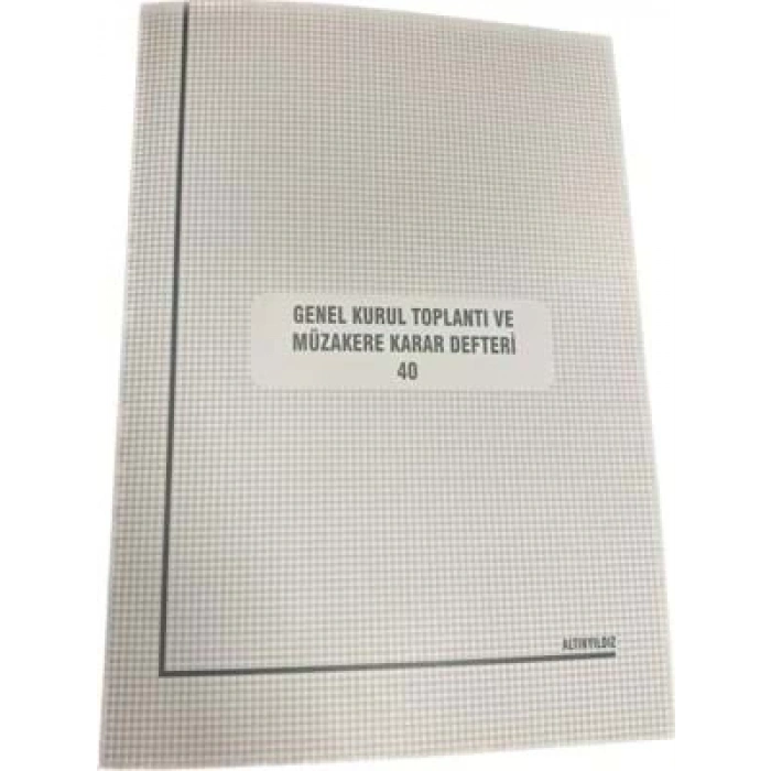 3E Grup - Altınyıldız Genel Kurul Toplantı ve Müzayede Karar Defteri 40yp
