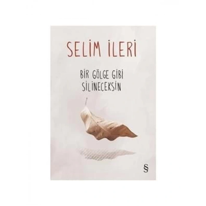 3E Grup - Bir Gölge Gibi Silineceksin-everest Yayınları