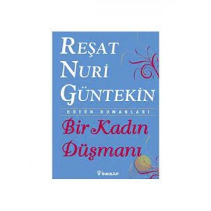3E Grup - Bir Kadın Düşmanı-inkılap Yayınları