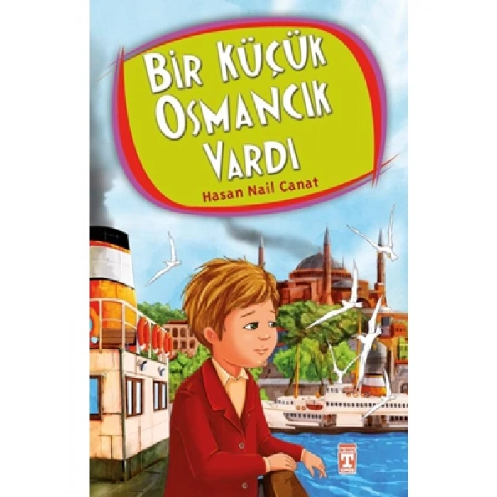 3E Grup - Bir Küçük Osmancık Vardı - Timaş Yayınları